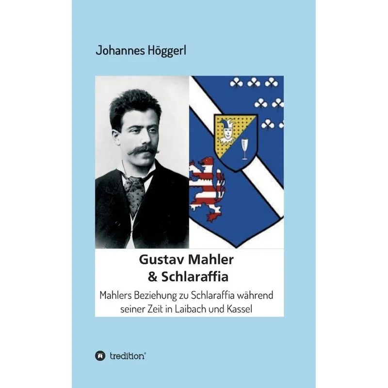 Gustav Mahler & Schlaraffia