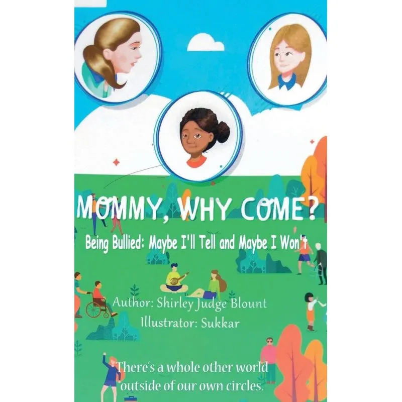 MOMMY, WHY COME?