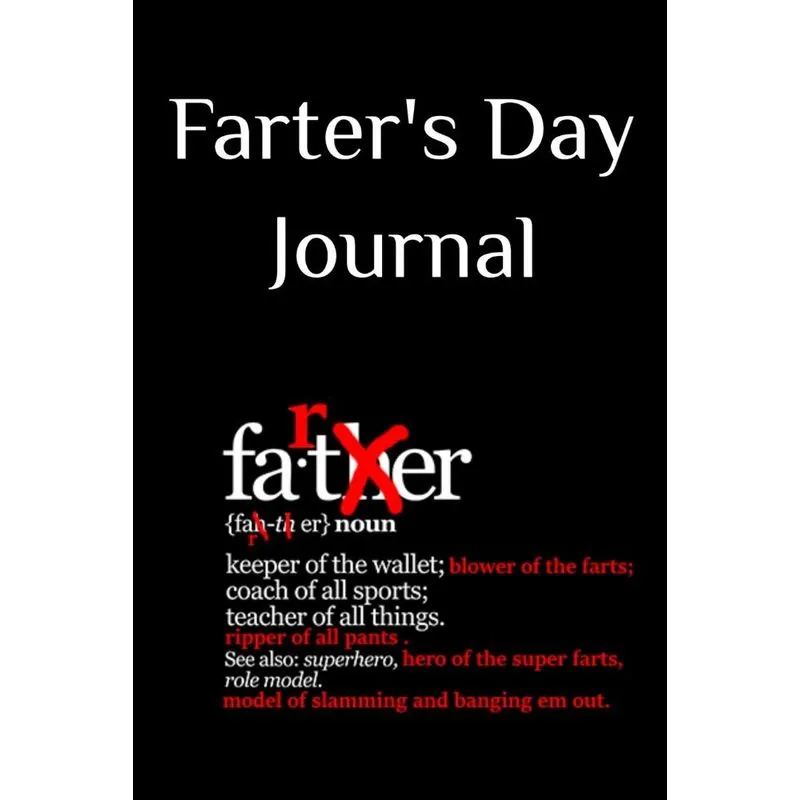 Farters Day Journal