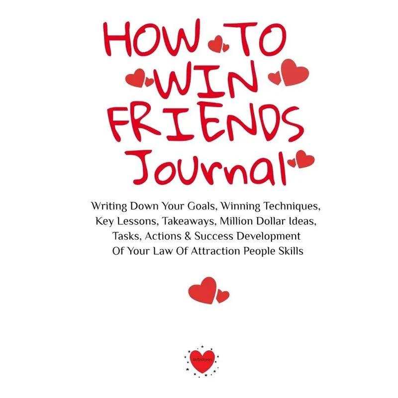 How To Win Friends Journal