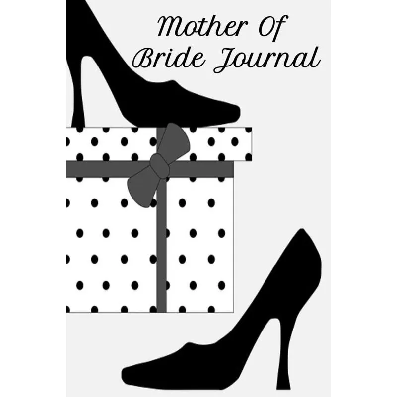 Mother Of Bride Journal