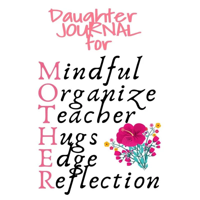 Daughter Journal For Mother