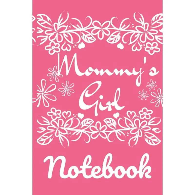 Mommys Girl Notebook