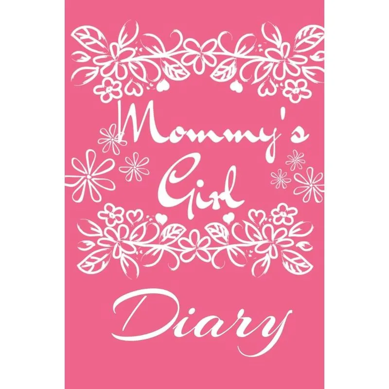 Mommy s Girl Diary