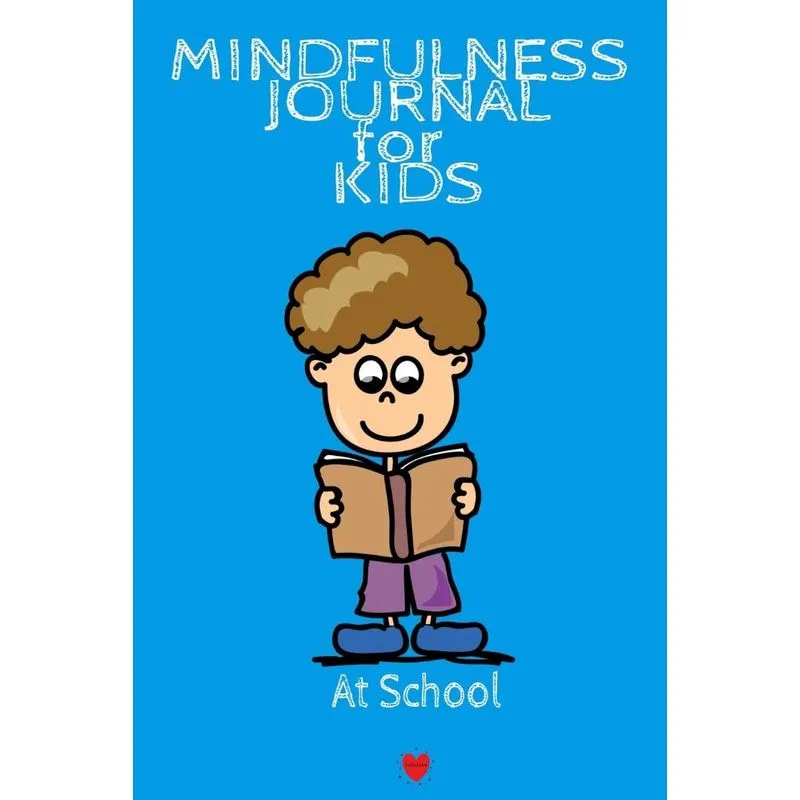 Mindfulness Journal For Kids