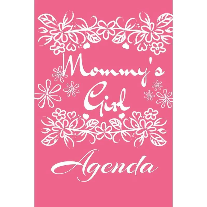 Mommys Girl Agenda