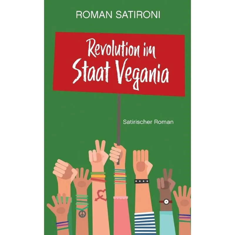 Revolution im Staat Vegania