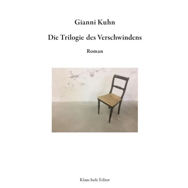 Die Trilogie des Verschwindens