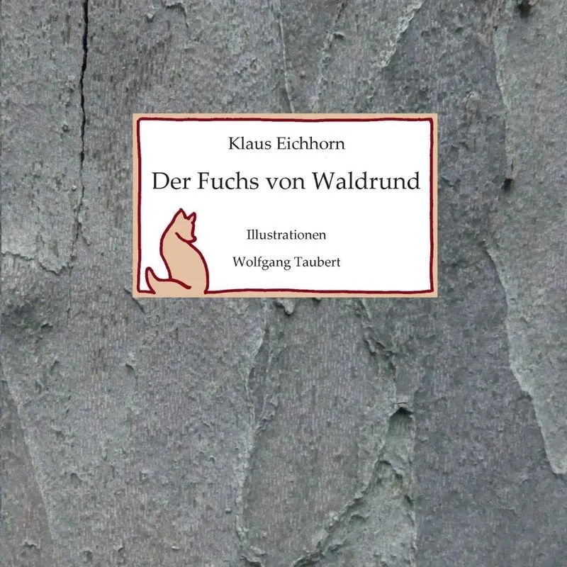Der Fuchs von Waldrund