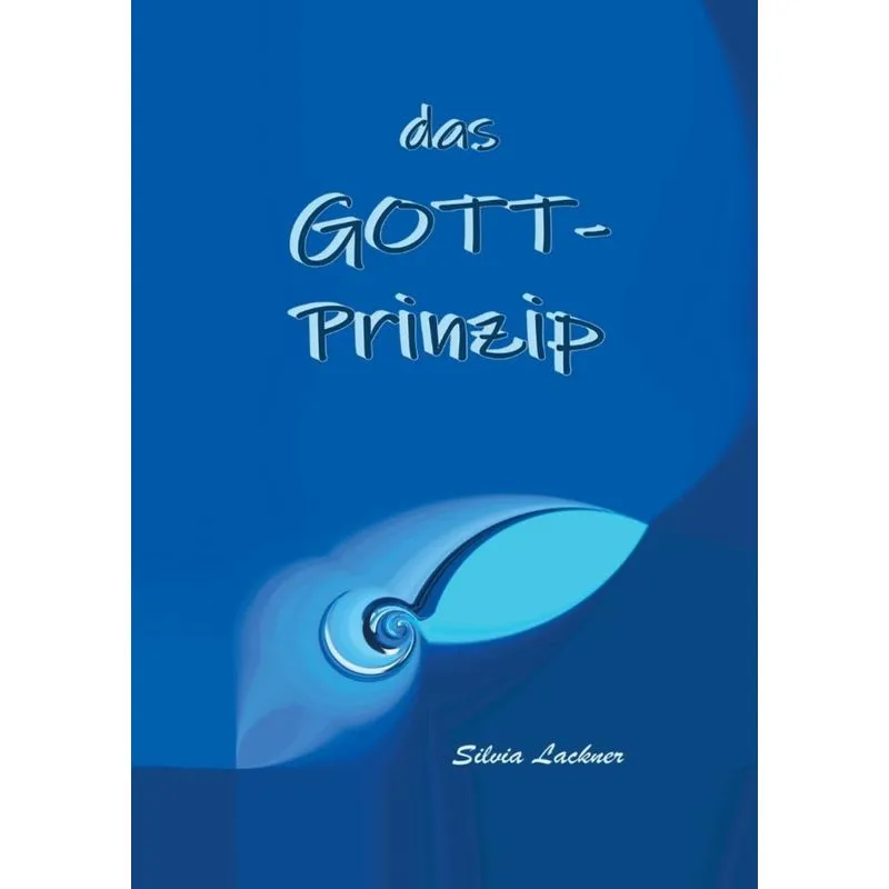 Das Gott-Prinzip