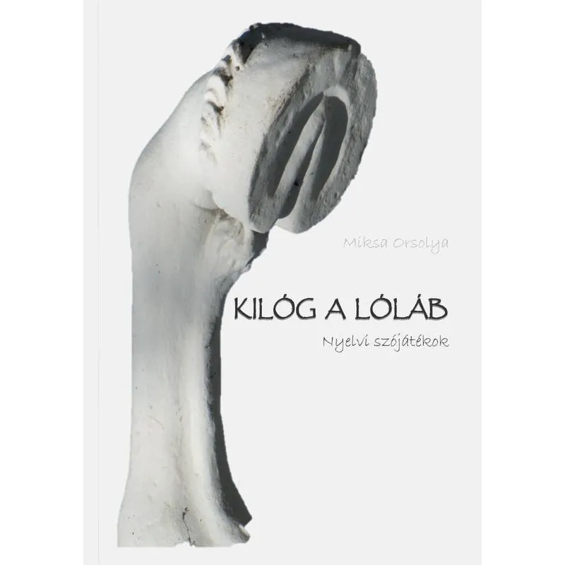 Kilóg a lóláb