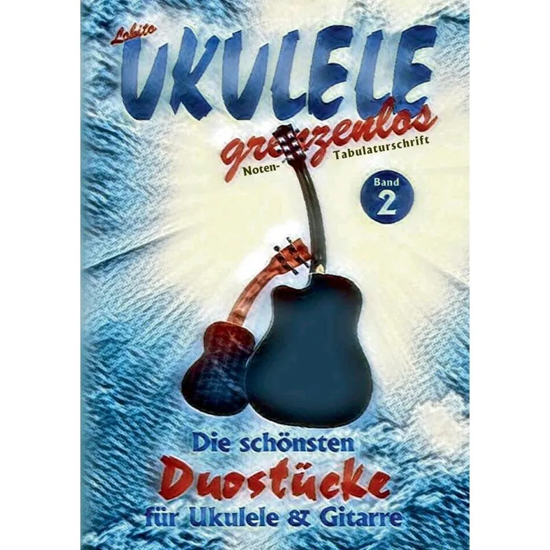 Duostücke für Ukulele und Gitarre