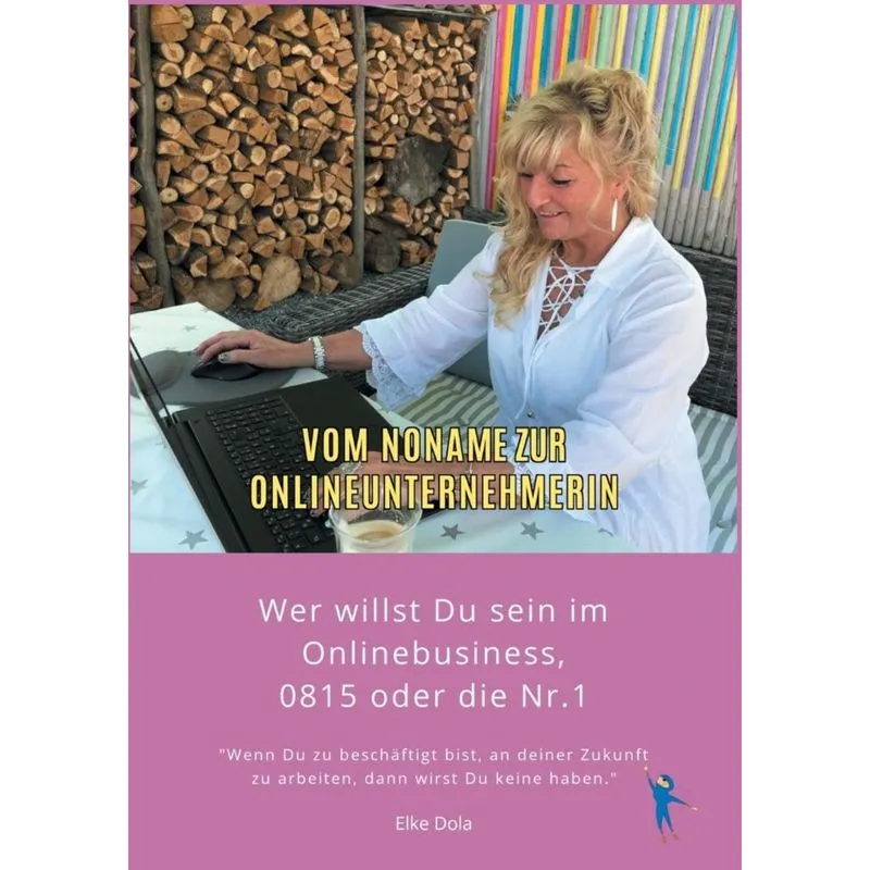 Vom Noname zur Onlineunternehmerin