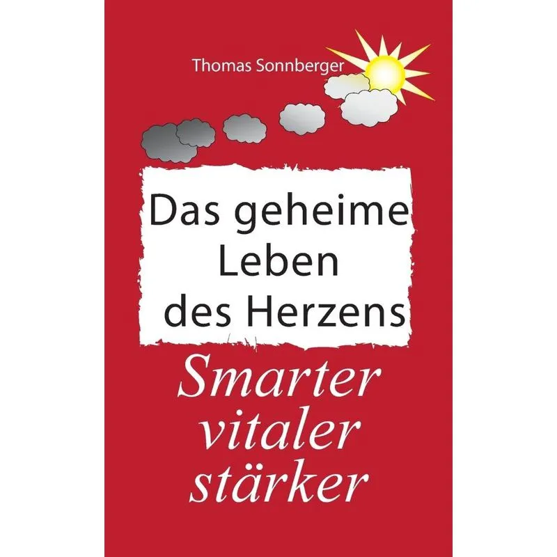 Das geheime Leben des Herzens