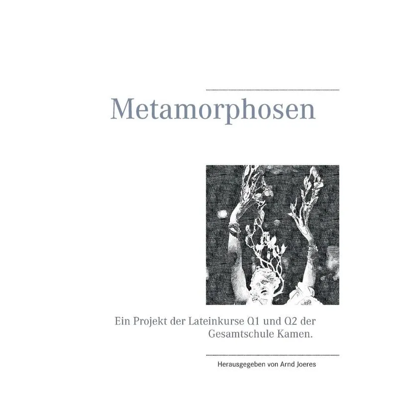 Metamorphosen