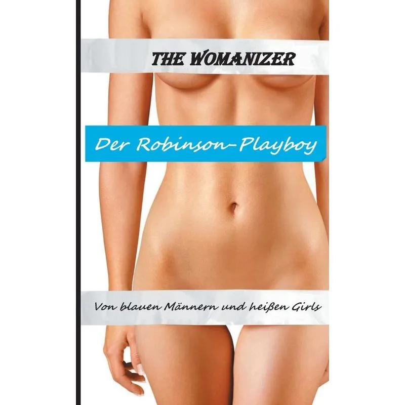 Der Robinson-Playboy