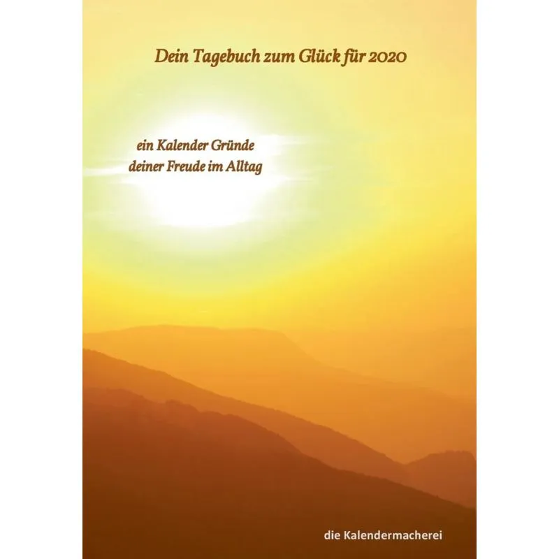 dein Tagebuch zum Glück für 2020