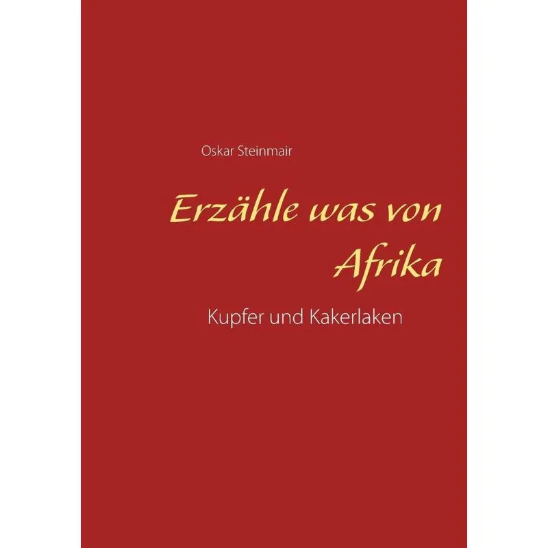 Erzähle was von Afrika
