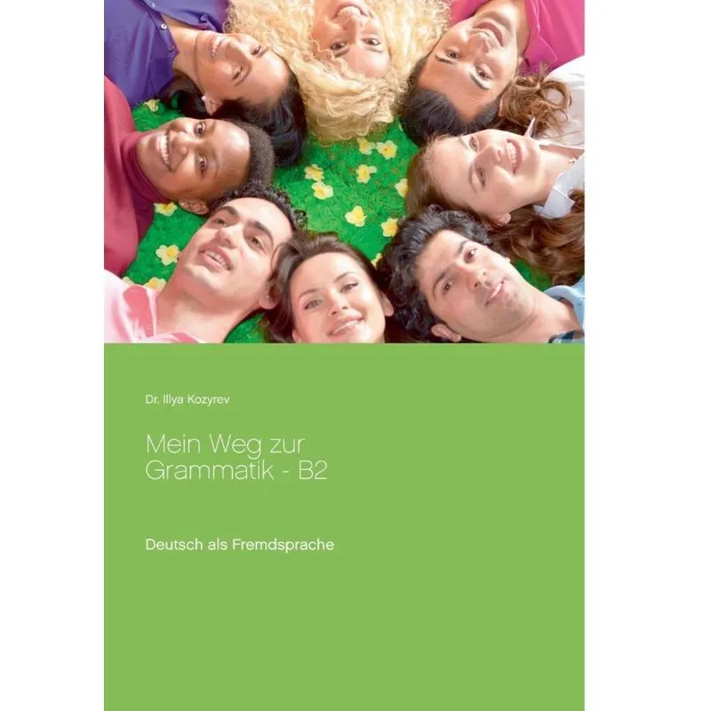 Mein Weg zur Grammatik - B2
