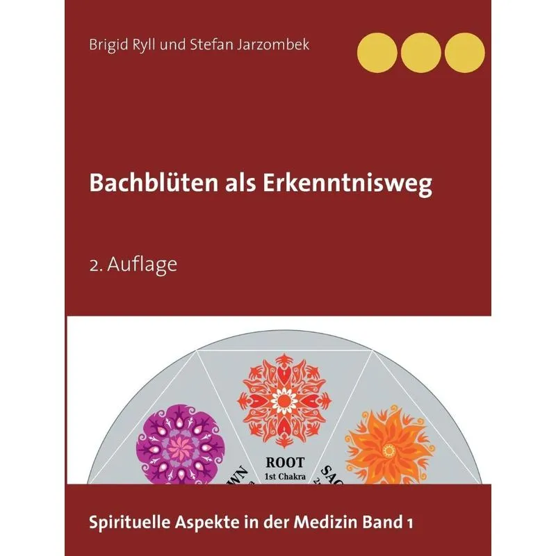 Bachblüten als Erkenntnisweg