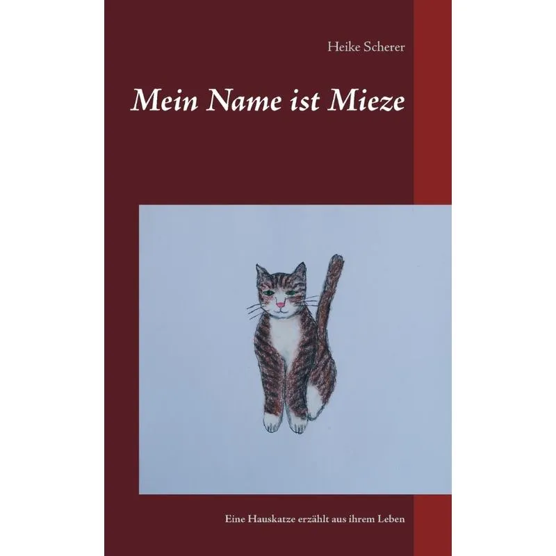 Mein Name ist Mieze