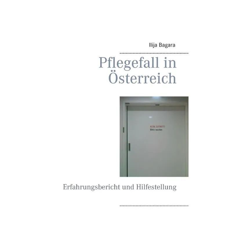 Pflegefall in Österreich