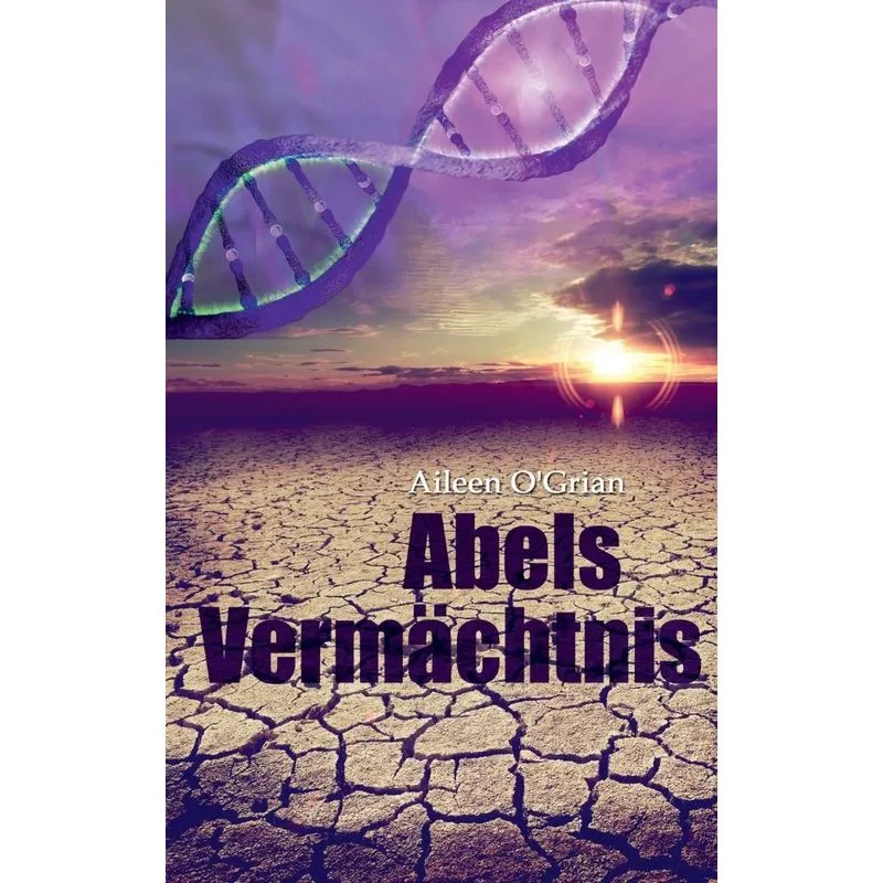 Abels Vermächtnis