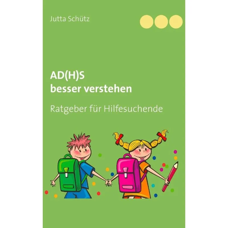 AD(H)S besser verstehen