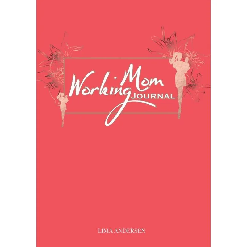 Working Mom Journal