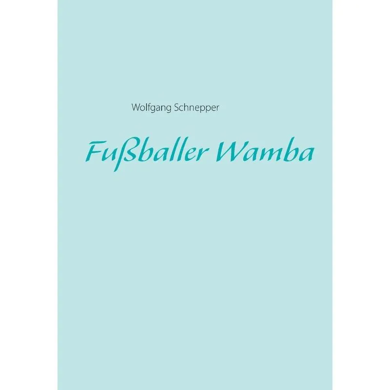 Fußballer Wamba