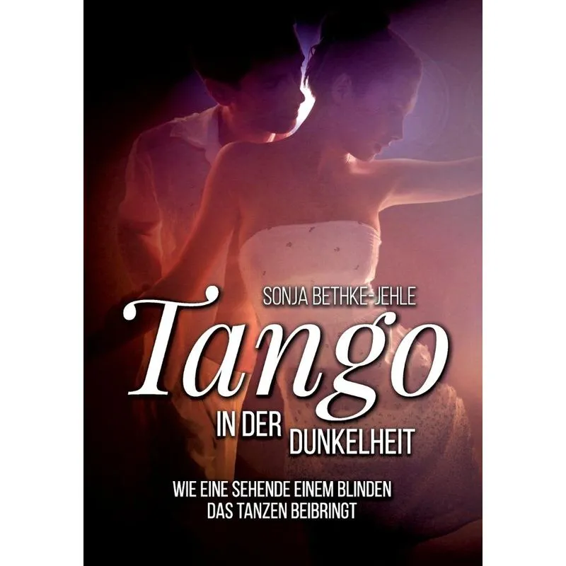Tango in der Dunkelheit