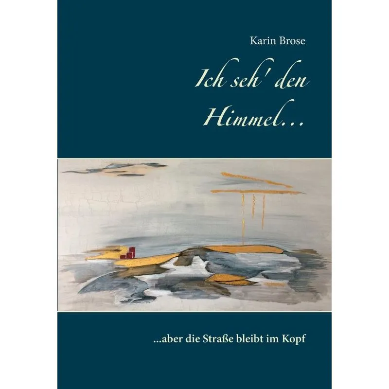 Ich seh den Himmel ...