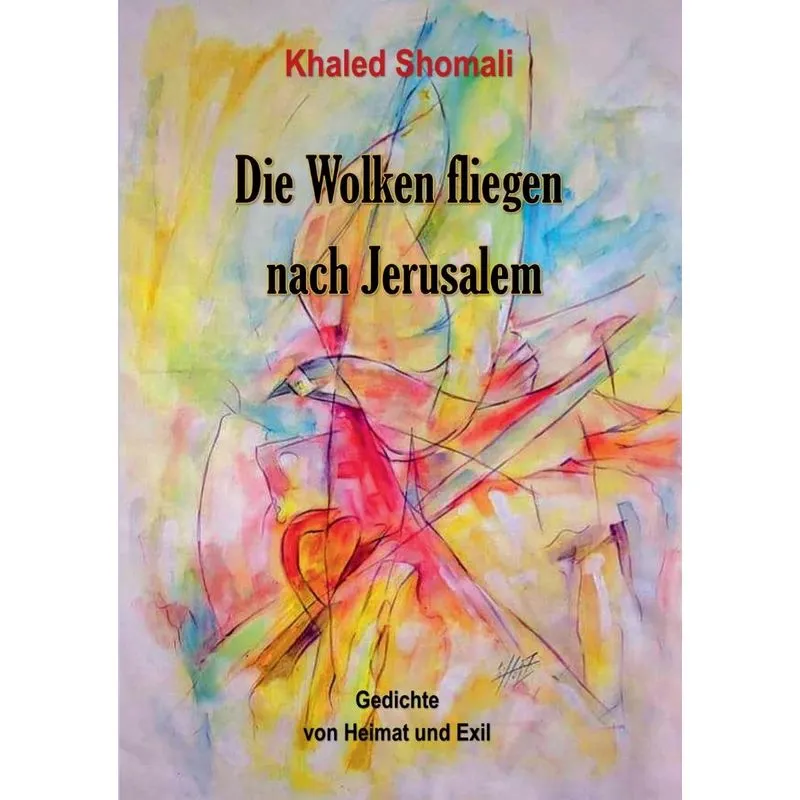 Die Wolken fliegen nach Jerusalem