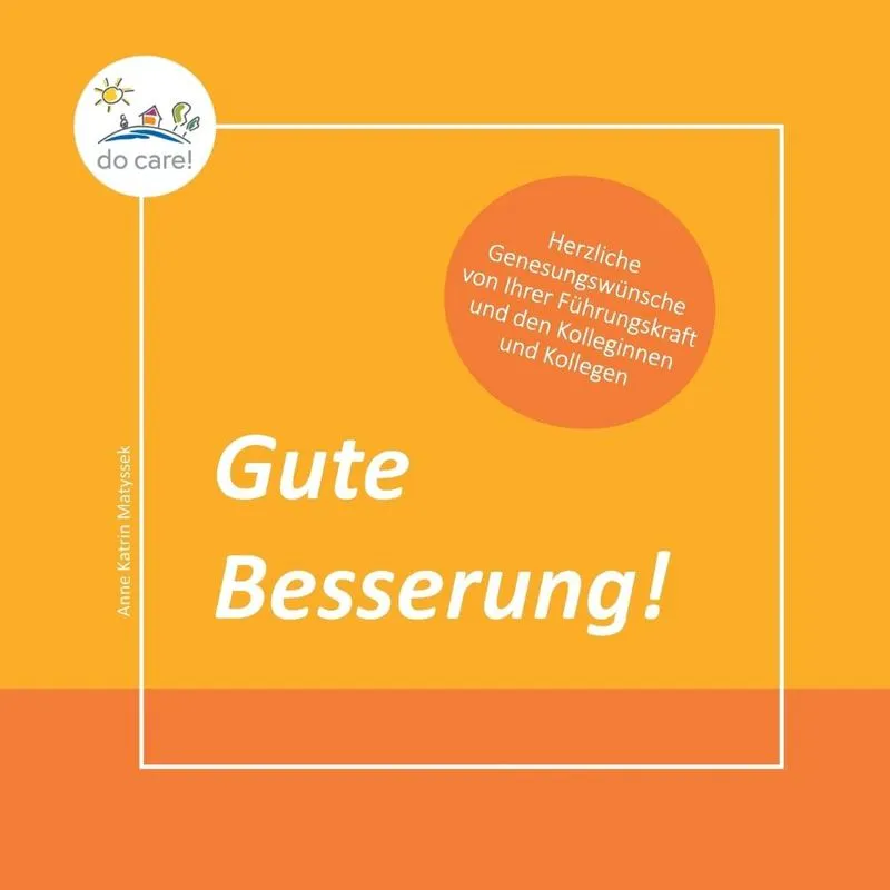 Gute Besserung!