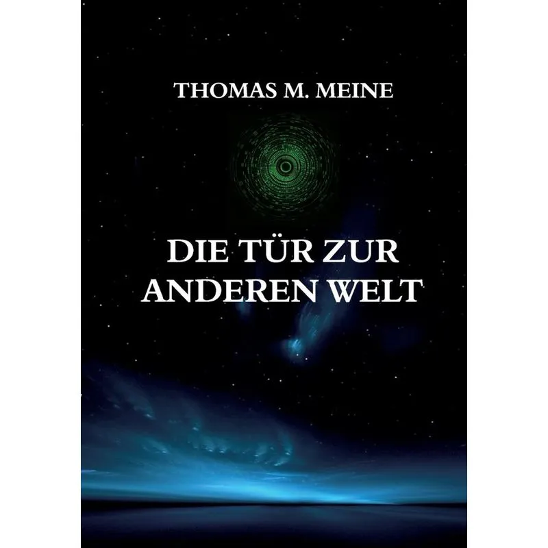 Die Tür zur anderen Welt