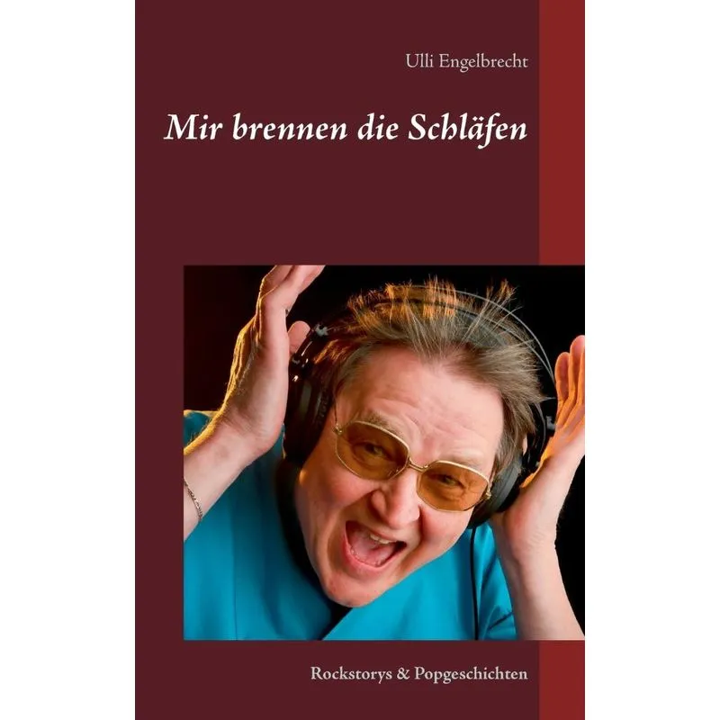 Mir brennen die Schläfen