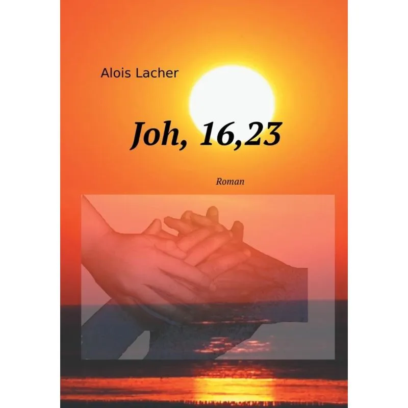 Joh. 16,23
