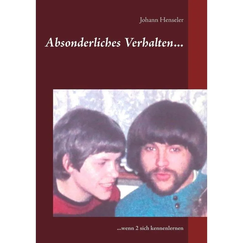 Absonderliches Verhalten...