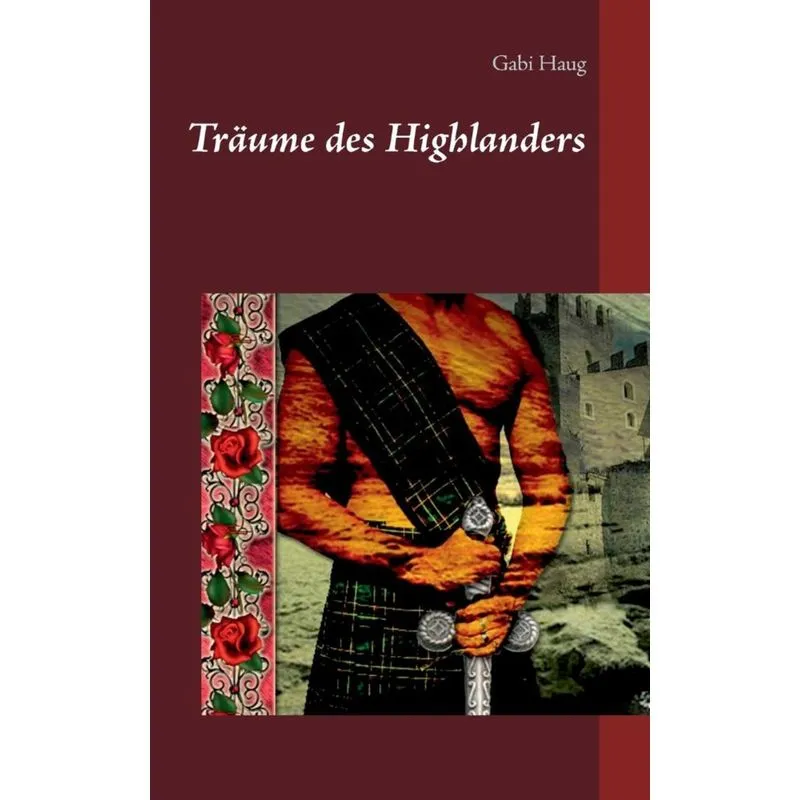 Träume des Highlanders