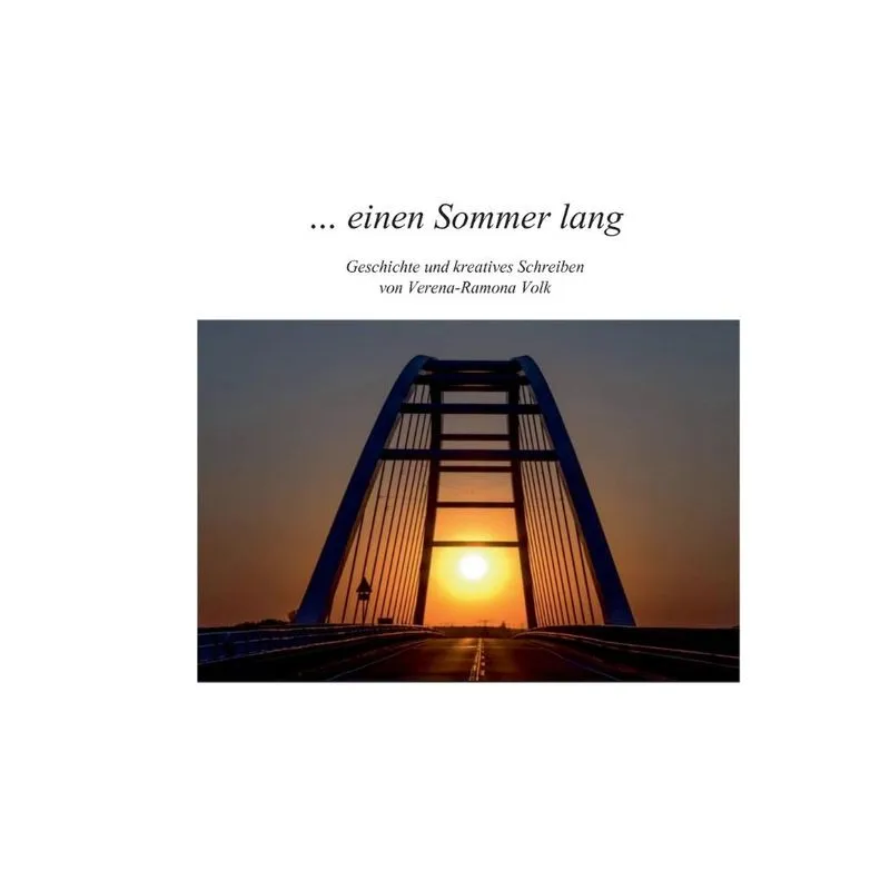 einen Sommer lang