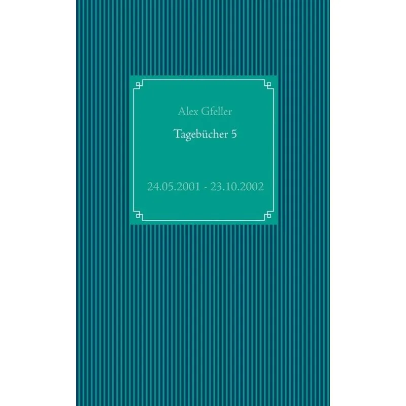 Tagebücher 5