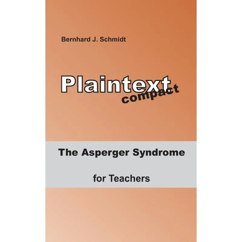 The Asperger Syndrome for Teachers