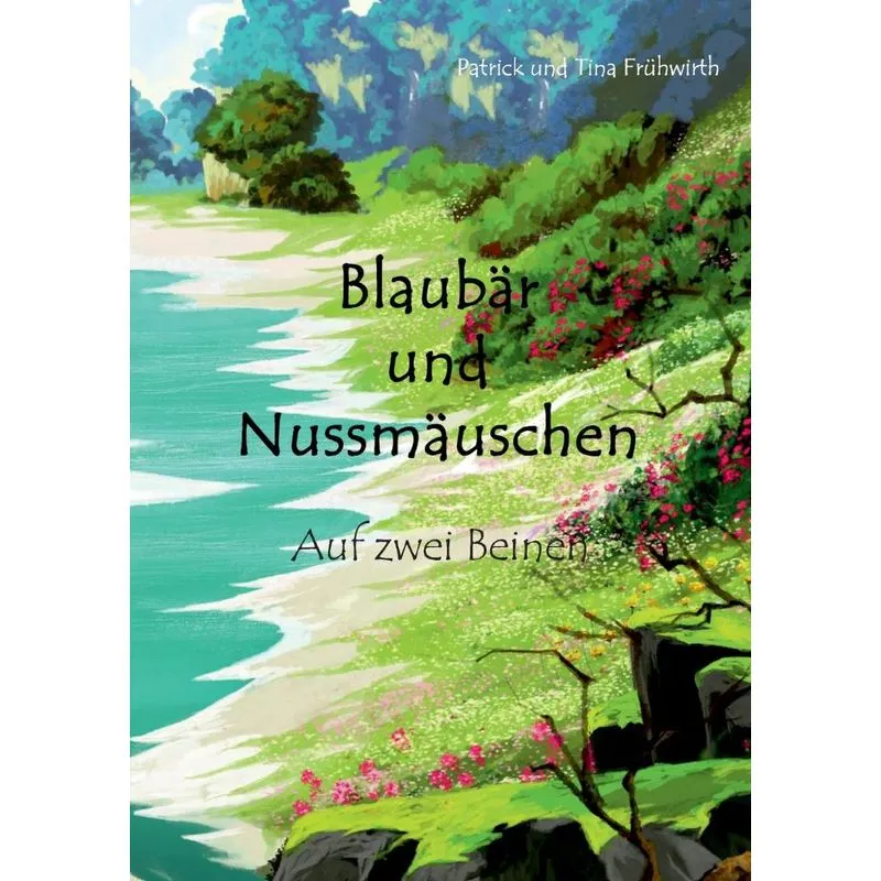 Blaubär und Nussmäuschen