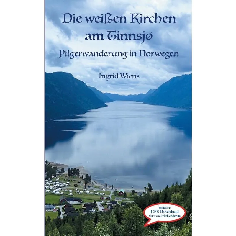 Die weißen Kirchen am Tinnsjø