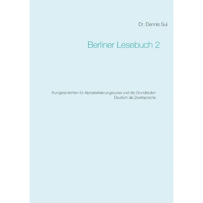 Berliner Lesebuch 2