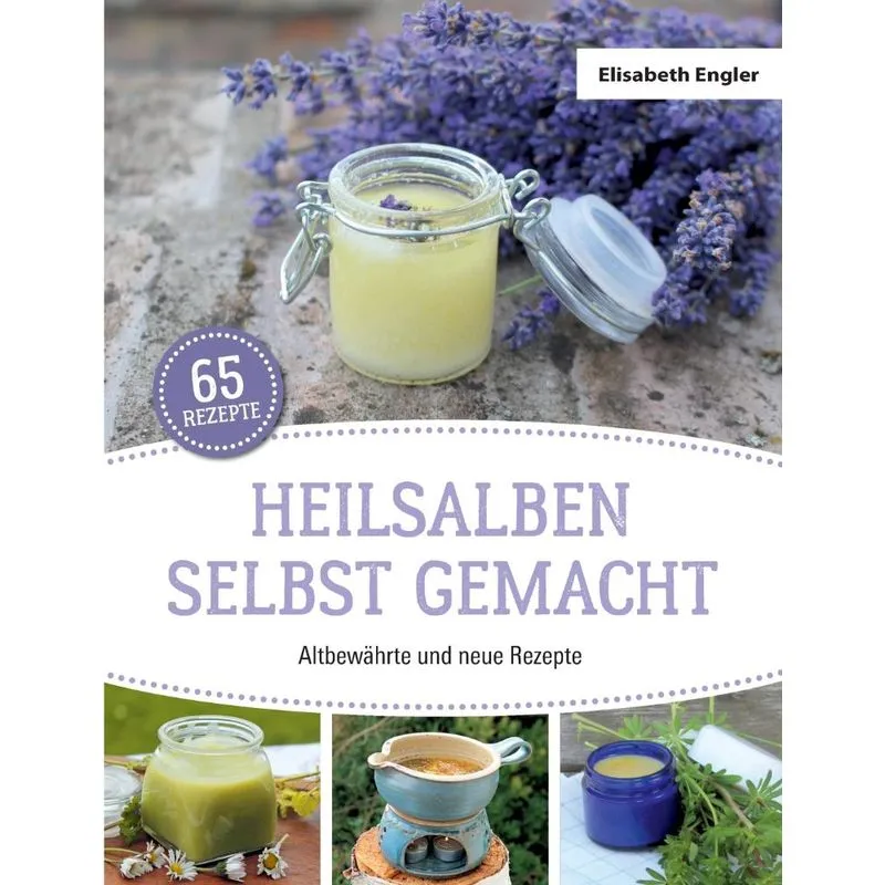 Heilsalben selbst gemacht
