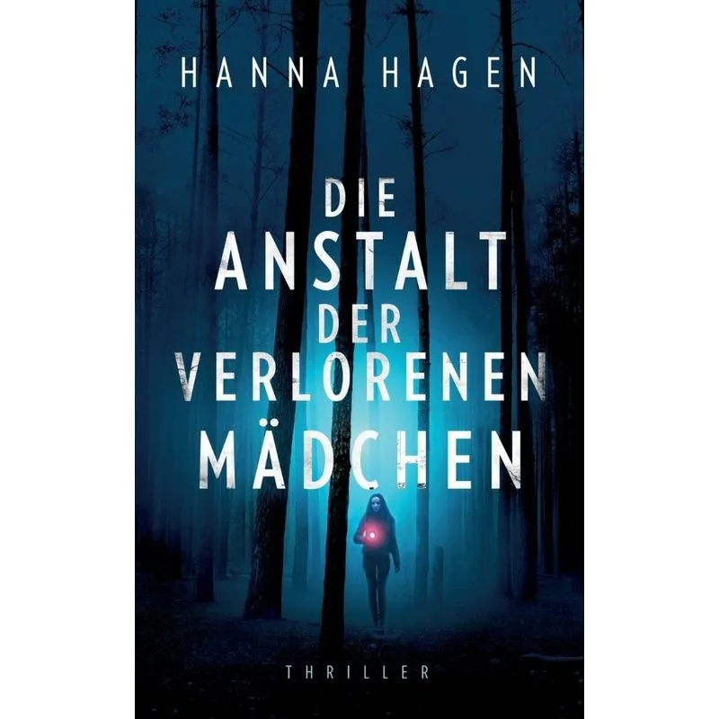 Die Anstalt der verlorenen Mädchen