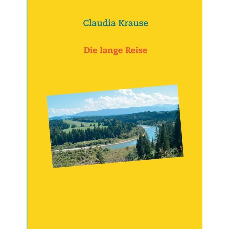 Die lange Reise