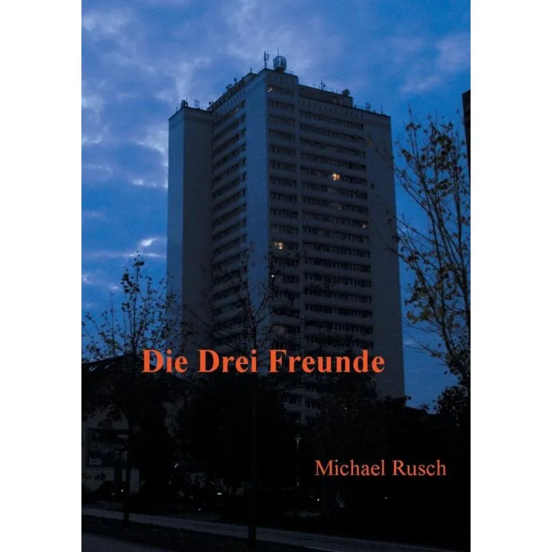 Die drei Freunde