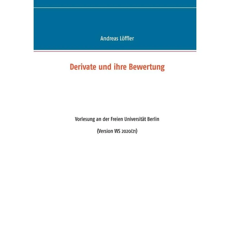 Derivate und ihre Bewertung